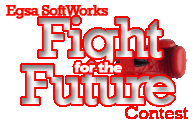 Click Me To Enter Egsa Fight for the Future Contest!